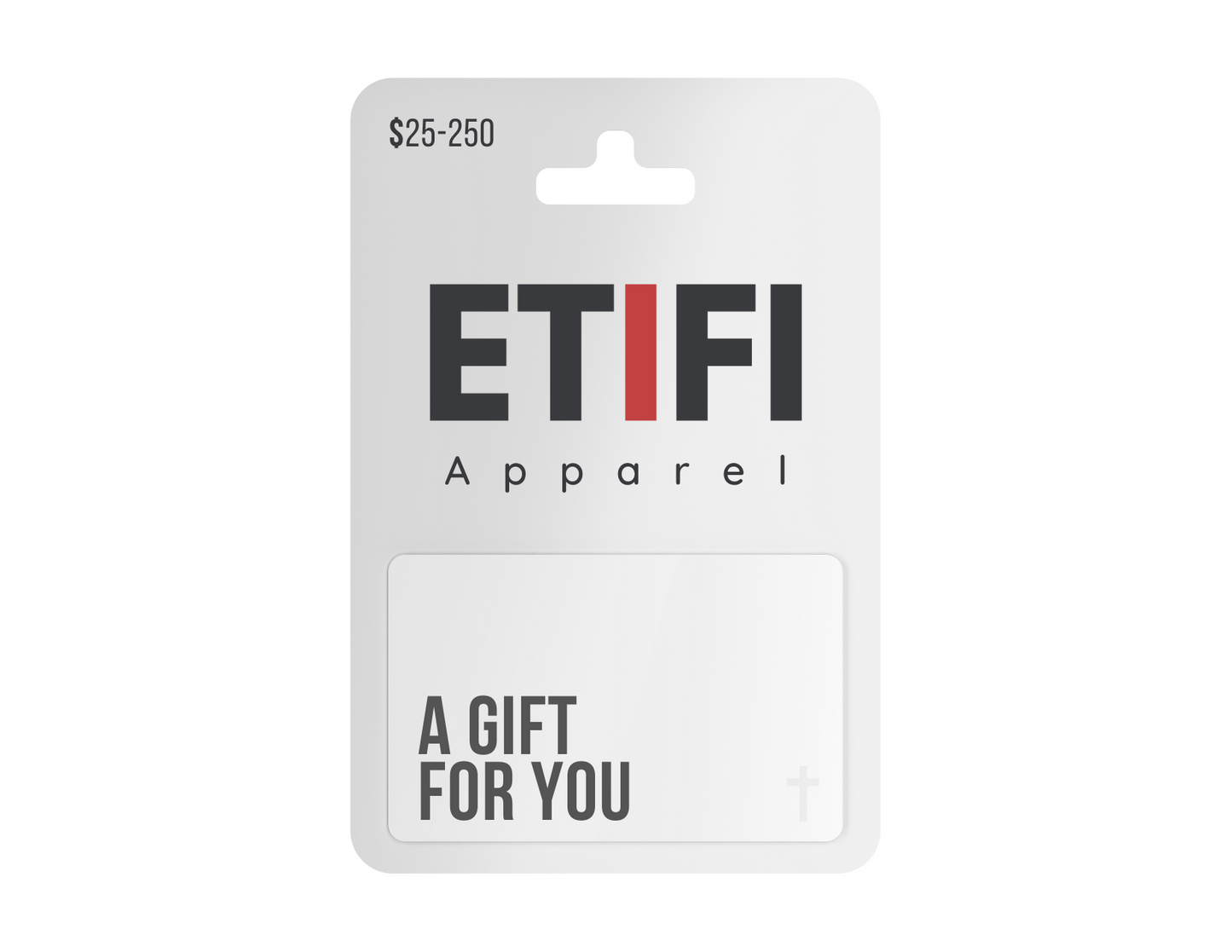 ETIFI Apparel GIFT CARD $25-$250